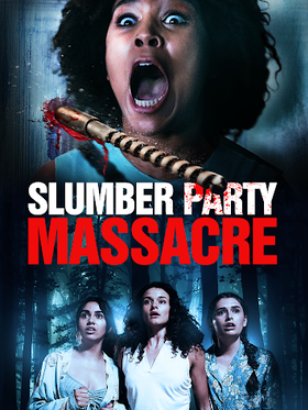 The Slumber Party Massacre